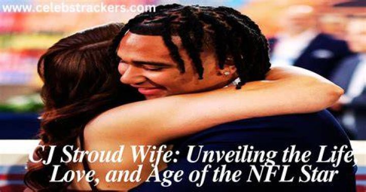C.J. Stroud Girlfriend: A Deep Dive into His Relationship and Personal Life