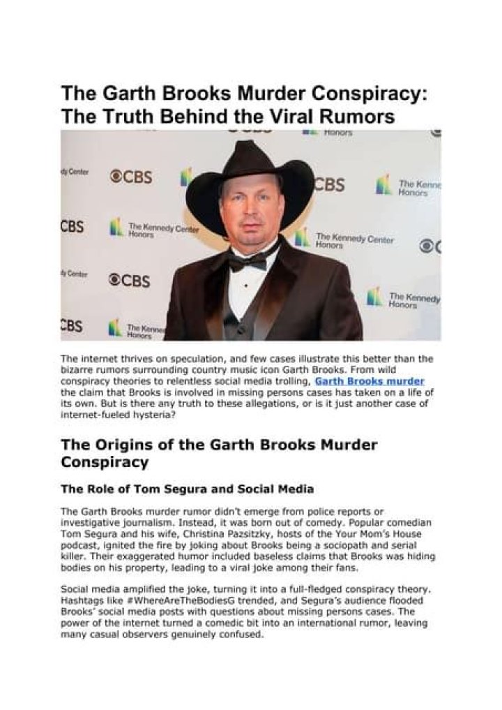 Exploring the Garth Brooks Conspiracy: Truth or Fiction?