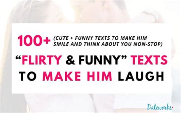 Funny Love Messages to Make Him Laugh