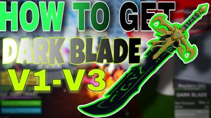 How to Get Dark Blade V2: A Comprehensive Guide