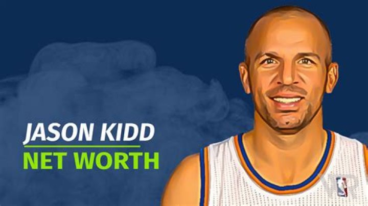 Jason Kidd Net Worth: Exploring the Wealth of a Basketball Legend