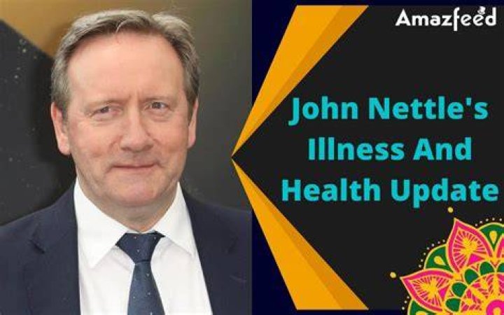 John Nettles Illness: Health Updates and Ongoing Struggles
