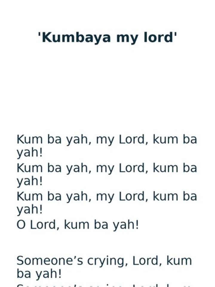 Kumbaya Lord Lyrics: A Deep Dive into the Meaning and History
