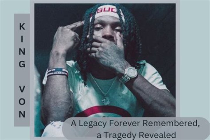 The Tragic Death of King Von: Remembering the Slain Rapper