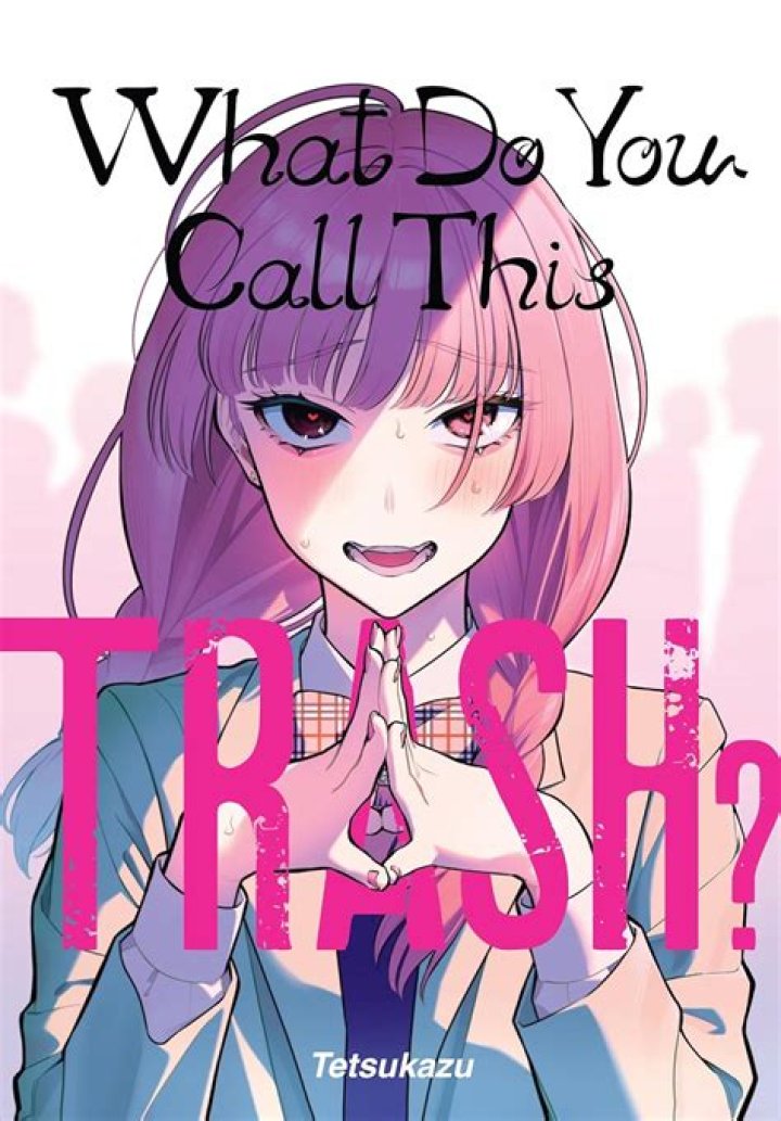 What Do You Call This Trash Manga? A Deep Dive into the World of Controversial Manga