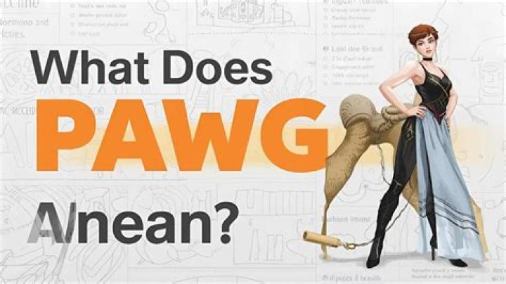 What Does PAWG Mean? Understanding the Popular Slang Term